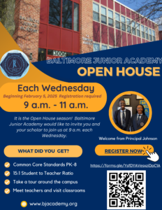 Baltimore Junior Academy Open House Wednesdays. Please register. 